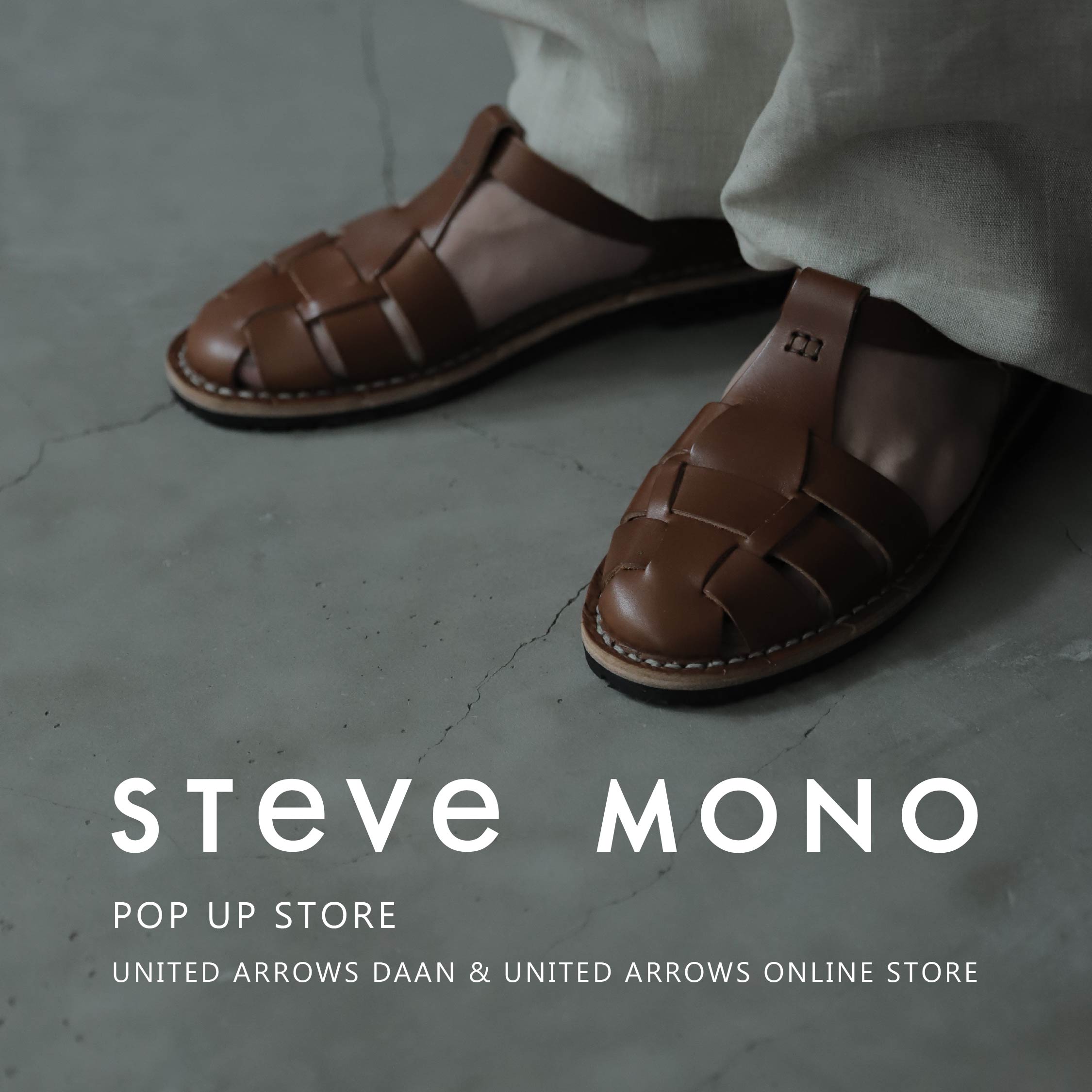 STEVE MONO POP UP STORE 西班牙皮革品牌 期間限定快閃店