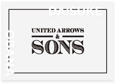 UNITED ARROWS & SONS by DAISUKE OBANA