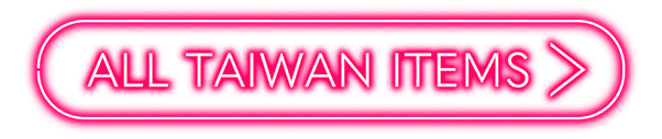 ALL TAIWAN ITEMS